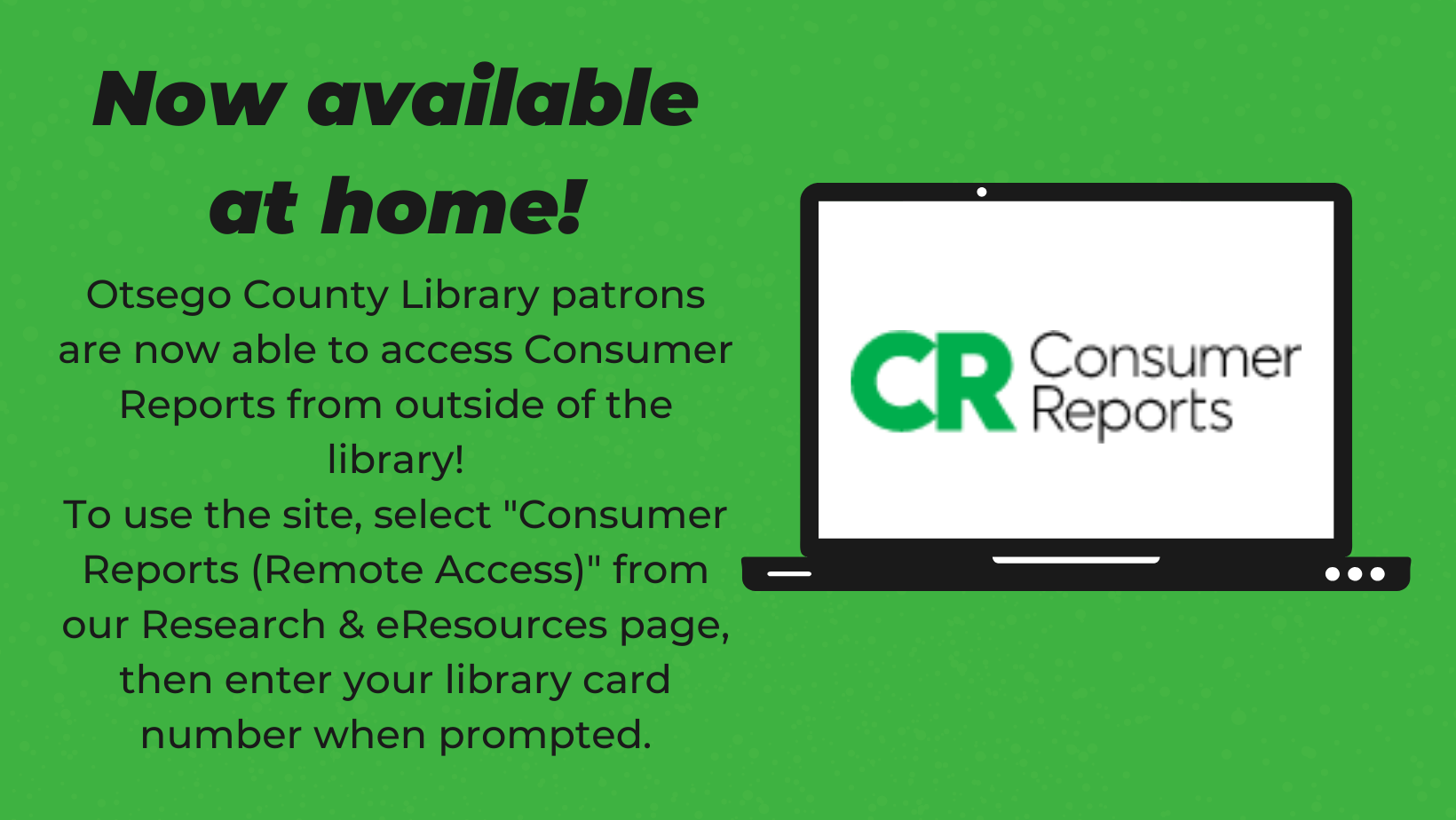 Consumers Reports is now availble from home!