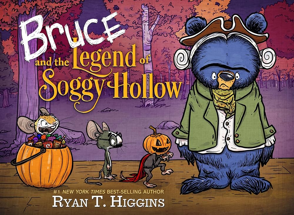 Cover of the children's book titled "Bruce and the Legend of Soggy Hollow"