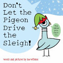 Image for "Don&#039;t Let the Pigeon Drive the Sleigh!"