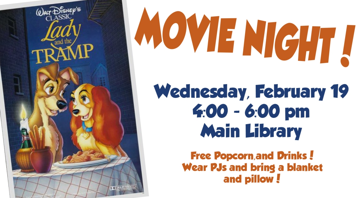 Family Movie Night, February 19, 4-6pm